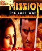 Mission TheLast War 2008 song download